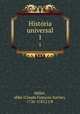 Histria universal. 1, Claude Francois Xavier Millot 