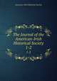 The Journal of the American-Irish Historical Society. 1-2, American-Irish Historical Society 
