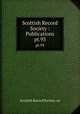 Scottish Record Society : Publications. pt.93, Scottish Record Society. cn 