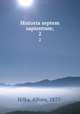 Historia septem sapientum;. 2, Hilka, Alfons, 1877- 