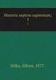 Historia septem sapientum;. 1, Hilka, Alfons, 1877- 