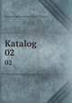 Katalog. 02, Archiwum Aktow Dawnych Miasta Krakowa 
