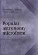 Popular astronomy microform, Newcomb, Simon, 1835-1909 