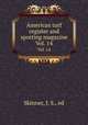 American turf register and sporting magazine. Vol. 14, Skinner, J. S., ed 
