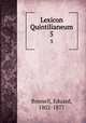 Lexicon Quintilianeum. 5, Bonnell, Eduard, 1802-1877 