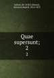 Quae supersunt;. 2, Sallust, 86-34 B.C,Dietsch, Heinrich Rudolf, 1814-1875 