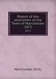 Report of the selectmen of the Town of Manchester. 1872, Manchester (N.H.) 