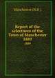 Report of the selectmen of the Town of Manchester. 1889, Manchester (N.H.) 