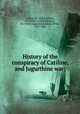History of the conspiracy of Catiline, and Jugurthine war;, Sallust, 86-34 B.C,Sallust, 86-34 B.C. Catilina,Sallust, 86-34 B.C. Jugurtha,Bullions, Peter, 1791-1864 