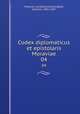 Codex diplomaticus et epistolaris Moraviae. 04, Moravia. Landesausschuss 