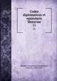 Codex diplomaticus et epistolaris Moraviae. 11, Moravia. Landesausschuss 