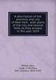 A description of the province and city of New York : with plans of the city and several forts as they existed in the year 1695, Miller, John, 1666-1724,Shea, John Gilmary, 1824-1892 