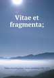 Vitae et fragmenta;, Nepos, Cornelius,Koch, Georg Aenotheus, 1802-1879 