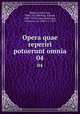 Opera quae reperiri potuerunt omnia. 04, Ulrich von Hutten 