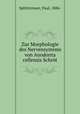 Zur Morphologie des Nervensystems von Anodonta cellensis Schrot, Paul Splittstosser 
