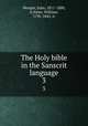 The Holy bible in the Sanscrit language. 3, Wenger, John, 1811-1880, tr,Yates, William, 1792-1845, tr 