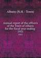 Annual report of the officers of the Town of Albany for the fiscal year ending .. 1955, Albany (N.H. : Town) 