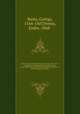 Basta Gyorgy hadvezer levelezese es iratai, 1597-1607. A Magyar Tud. Akademia Tortenelmi Bizottsaga megbizasabol hazai es kulfoldi leveltarakban gyujtotte es kozrebocsatja Veress Endre, Gyorgy Basta 