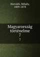 Magyarorszag tortenelme, Mihaly Horvath 