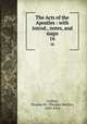 The Acts of the Apostles : with introd., notes, and maps. 16, Lindsay, Thomas M. (Thomas Martin), 1843-1914 