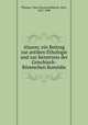 Alazon; ein Beitrag zur antiken Ethologie und zur Kenntniss der Griechisch-Romischen Komodie, Plautus, Titus Maccius,Ribbeck, Otto, 1827-1898 