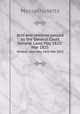 Acts and resolves passed by the General Court. General Laws May 1822-Mar 1825, Massachusetts 