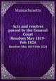 Acts and resolves passed by the General Court. Resolves May 1819-Feb 1824, Massachusetts 