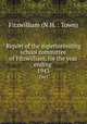 Report of the superintending school committee of Fitzwilliam, for the year ending .. 1943, Fitzwilliam (N.H. : Town) 
