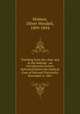Teaching from the chair and at the bedside : an introductory lecture delivered before the medical class of Harvard University, November 6, 1867, Holmes, Oliver Wendell, 1809-1894 