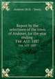 Report by the selectmen of the town of Andover, for the year ending .. F44 .A55 1887, Andover (N.H. : Town) 