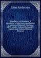 Mandalay to Momien: A narrative of the two expeditions to western China of 1868 and 1875, under Colonel Edward B. Sladen and Colonel Horace Browne, Anderson, John 