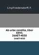 Ab urbe condita, liber XXVI;. 26AET-4030, Livy,Friedersdorff, F. 