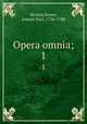Opera omnia;. 1, Horace,Zeune, Johann Karl, 1736-1788 