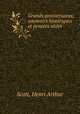 Grands anniversaires; souvenirs historiques et pensees utiles, Scott, Henri Arthur 
