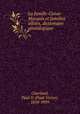 La famille Canac-Marquis et familles alliees, dictionaire genealogique, Charland, Paul-V. (Paul-Victor), 1858-1939 