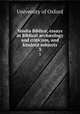 Studia Biblica; essays in Biblical archology and criticism, and kindred subjects. 3, University of Oxford 