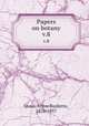 Papers on botany. v.8, Stout, Arlow Burdette, 1876-1957 