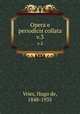 Opera e periodicis collata. v.3, Vries, Hugo de, 1848-1935 