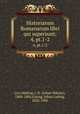 Historiarum Romanarum libri qui supersunt;. 4, pt.1-2, Livy,Madvig, J. N. (Johan Nikolai), 1804-1886,Ussing, Johan Ludvig, 1820-1905 
