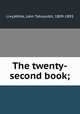 The twenty-second book;, Livy,White, John Tahourdin, 1809-1893 
