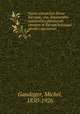 Novus conspectus florae Europae; sive, Enumeratio systematica plantarum omnium in Europa hucusque sponte cognitarum, Gandoger, Michel, 1850-1926 