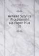 Aeneas Sylvius Piccolomini als Papst Pius II., Anton Weiss 