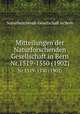 Mitteilungen der Naturforschenden Gesellschaft in Bern. Nr.1519-1550 (1902), Naturforschende Gesellschaft in Bern 