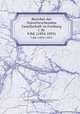 Berichte der Naturforschenden Gesellschaft zu Freiburg i. Br. 9.Bd. (1894-1895), Naturforschende Gesellschaft zu Freiburg i. B,Gruber, August, 1853- ed,Gerhardt, K., ed 