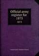 Official army register for . 1875, United States. Adjutant General 