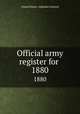 Official army register for . 1880, United States. Adjutant General 