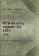 Official army register for . 1898, United States. Adjutant General 