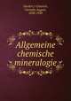 Allgemeine chemische mineralogie, Doelter y Cisterich, Cornelio August, 1850-1930 