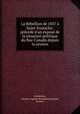La Rebellion de 1837 a Saint-Eustache; precede d