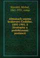 Almanach snemu kralovstvi Ceskeho, 1895-1901. S zivotopisy a podobiznami poslancu, Michal Navratil 